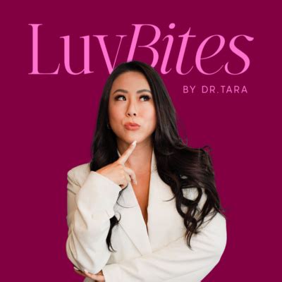 luvbites dr tara porn|Luvbites by Dr. Tara Podcast (Full Episodes)